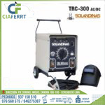 MÁQUINA DE SOLDAR TRC-300 AC/DC - SOLANDINAS
