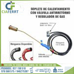SOPLETE DE CALENTAMIENTO CON VÁLVULA ANTIRRETORNO Y REGULADOR DE GAS